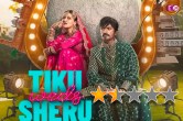 Tiku Weds Sheru Review