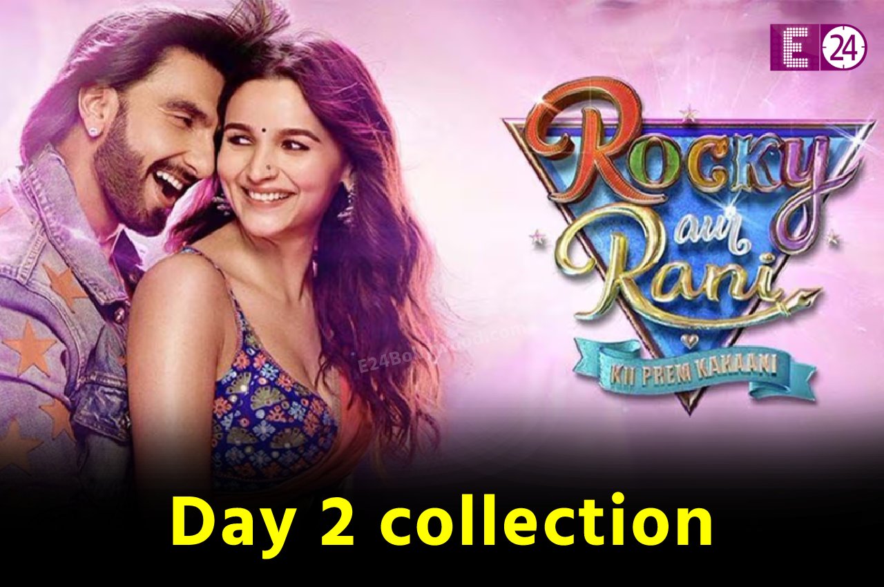 RARKPK Day 2 Collection,  Box Office Collection, Ranveer Sing, Alia Bhatt, Rocky aur Rani ki prem kahani day 2 collection