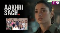 Aakhri Sach Release On Disney Plus Hotstar