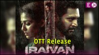Iraivan OTT Release