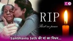 Sambhavna Seth Mother Death actress shared emotional post on Instagram