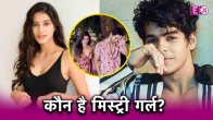 Ishaan Khatter spotted With Chandni Bainz