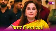 actress jaya prada and ex rampur mp declared absconding by court