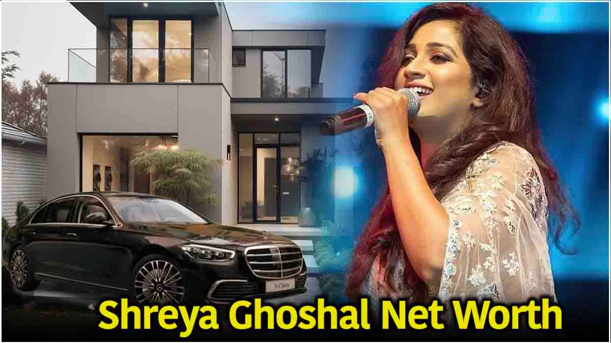 Shreya Ghoshal Net Worth