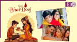 Bhai Dooj Special Songs