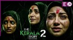 The Kerala Story 2