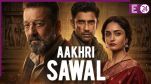 Aakhri Sawal Box Office Collection Day 3