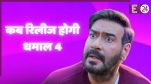 Dhamaal 4 Postponed