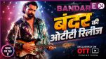 Bandar OTT Release Date