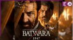 Batwara 1947 flop