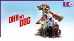 Ohh My Dog Box Office Collection Day 2