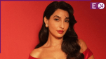 Nora Fatehi