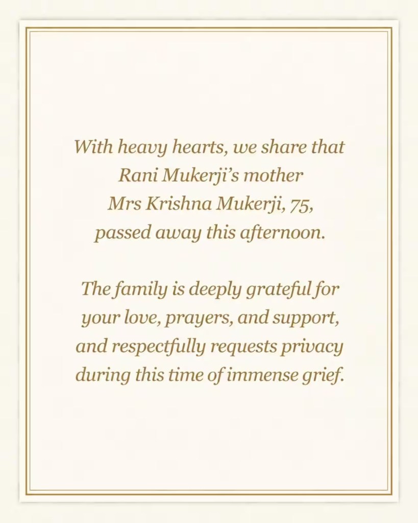 Rani Mukerji Mother Passes Away  