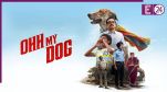 pankaj tripathi ohh my dog ott release date